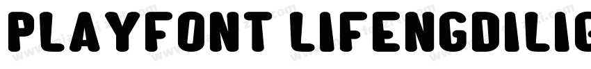 PlayFont LifengDiliGBT字体转换
